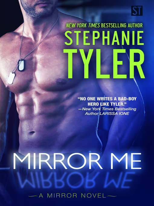 Title details for Mirror Me by Stephanie Tyler - Available